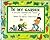 In My Garden A Child's Gardening Book
