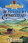 Missouri Homestead (The Days of Laura Ingalls Wilder, Book 1)