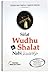 Sifat Wudhu dan Shalat Nabi by Yazid bin Abdul Qadir Jawas
