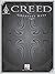 Creed - Greatest Hits Songbook