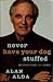 Never Have Your Dog Stuffed by Alan Alda