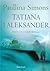Tatiana i Aleksander by Paullina Simons