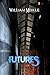 Futures by William Meikle