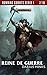 Reine de Guerre (The Black Library Novella Series 1 #7)