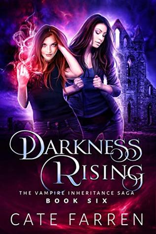 Darkness Rising (The Vampire Inheritance Saga #6)