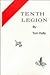 Tenth Legion by Tom Kelly Tenth Legion by Tom Kelly