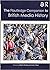 The Routledge Companion to British Media History by Martin Conboy