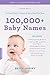 100,000+ Baby Names by Bruce Lansky