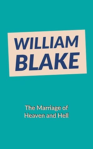 The Marriage of Heaven and Hell