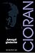 Amurgul gândurilor by Emil M. Cioran