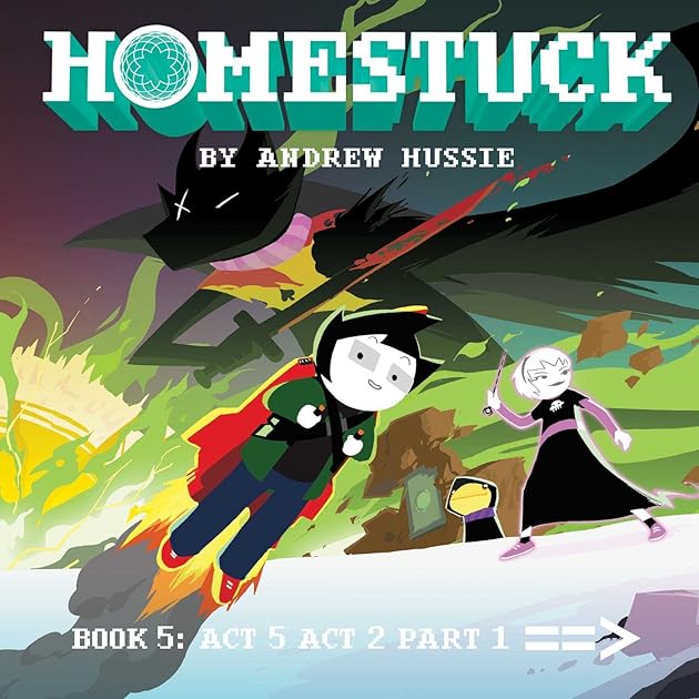 Homestuck: Book 5: Act 5 Act 2 Part 1