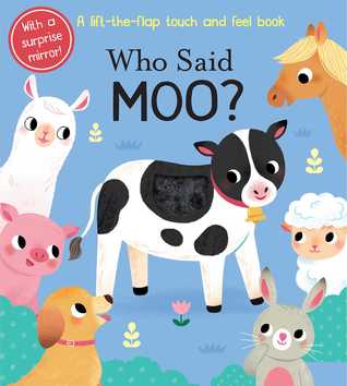 Who Said Moo? (Board Book)