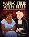 Making Their Voices Heard by Vivian Kirkfield Making Their Voices Heard by Vivian Kirkfield