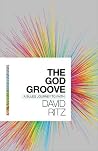 The God Groove: A...