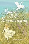 Rising Above Shep...