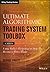 The Ultimate Algorithmic Trading System Toolbox + Website: Using Today's Technology To Help You Become A Better Trader (Wiley Trading)