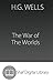 The War of the Worlds (Annotated)