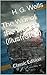The War of the Worlds (Illustrated): Classic Edition
