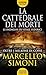 La cattedrale dei morti. Le...