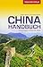 Reiseführer China Handbuch:...