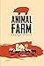 Animal Farm by George Orwell Animal Farm by George Orwell