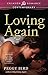 Loving Again: Book 2 in the...