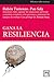 Gana la resiliencia