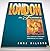 London in Flames: The Capital's History Through Its Fires (The London Pride Collection)
