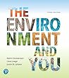 Environment and You, The