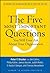 The Five Most Important Questions You Will Ever Ask About Your Organization (J-B Leader to Leader Institute/PF Drucker Foundation Book 90)