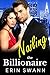 Nailing the Billionaire by Erin Swann