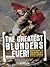 The Greatest Blunders...Ever by Ian Whitelaw