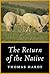 The Return of the Native