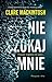 Nie szukaj mnie