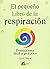 El pequeño libro de la respiración