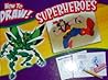 How To Draw! Superheroes