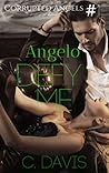 Angelo: Defy Me