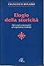 Elogio della storicità: Ori...