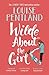 Wilde About The Girl by Louise Pentland