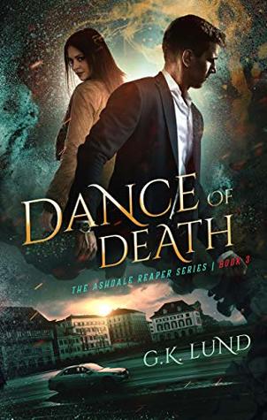 Dance of Death (The Ashdale Reaper Series Book 3)