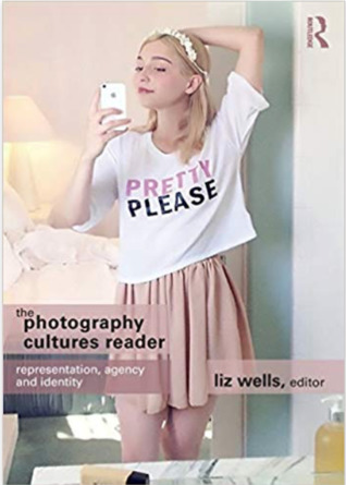 The Photography Cultures Reader: Representation, Agency, and Identity (Paperback)