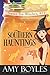 Southern Hauntings (Sweet Tea Witch Mysteries, #11)