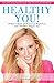 Healthy You!: 14 Days to Qu...