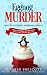 Eggnog Murder (Frosted Love Cozy Mysteries Book 23)