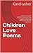 Children Love Poems: Childr...