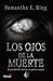 Los ojos de la muerte: El p...