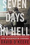 Seven Days in Hel...
