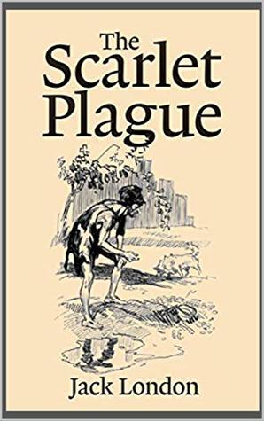 The Scarlet Plague