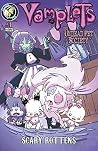 Vamplets: The Undead Pet Society: Scary Rottens #1 Vamplets: The Undead Pet Society: Scary Rottens #1