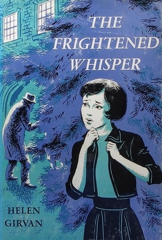 The Frightened Whisper (Hardcover)